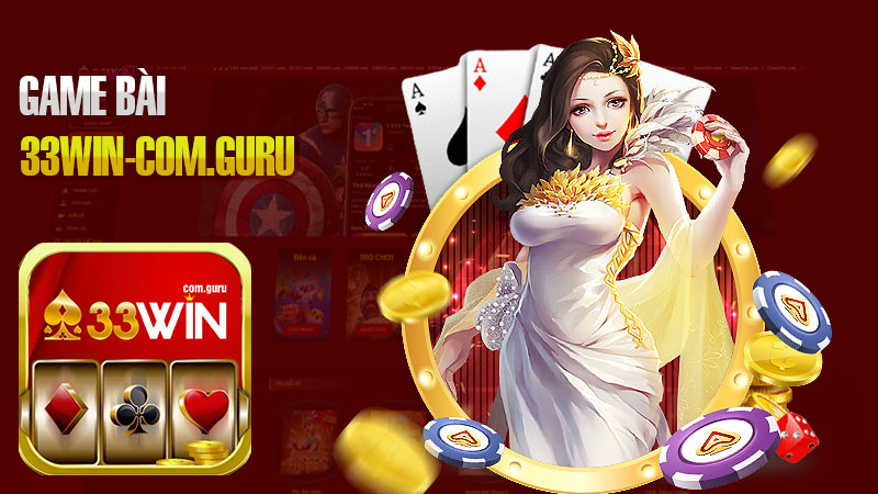 Game bài 33Win – Trò Chơi Chiến Lược Hấp Dẫn Nhất Hiện Tại.